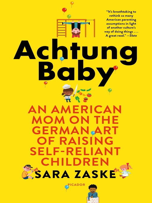 Title details for Achtung Baby by Sara Zaske - Wait list